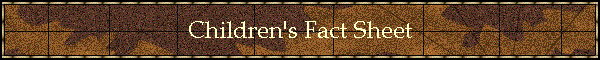 Children's Fact Sheet