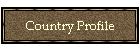 Country Profile